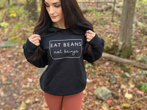 Eat Beans Not Beings Hoodie