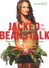 Jacked on the Beanstalk: Plant-Based Fuel for Vegan Athletes eBook